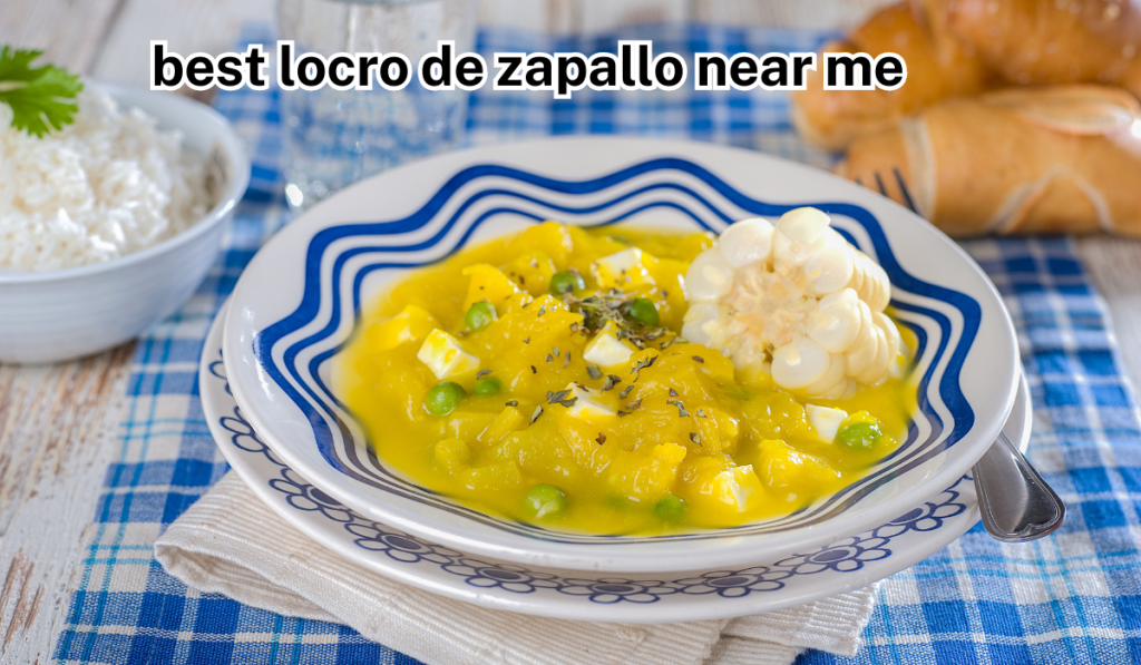 best locro de zapallo near me.