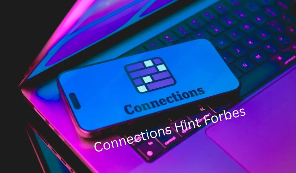 Connections Hint Forbes